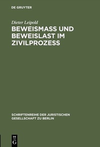 Abbildung von: Beweismass und Beweislast im Zivilprozess - De Gruyter