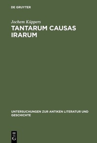 Abbildung von: Tantarum causas irarum - De Gruyter