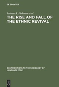 Cover: The Rise and Fall of the Ethnic Revival - De Gruyter Mouton