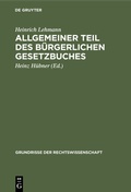 Cover: Allgemeiner Teil des B&uuml;rgerlichen Gesetzbuches - De Gruyter