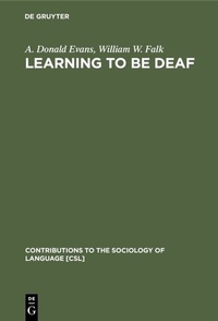 Abbildung von: Learning to be Deaf - De Gruyter Mouton