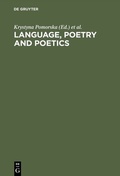Cover: Language, Poetry and Poetics - De Gruyter Mouton