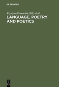 Cover: Language, Poetry and Poetics - De Gruyter Mouton