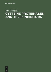 Enlarge image Cover: Cysteine Proteinases and their Inhibitors - De Gruyter