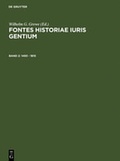 Cover: Fontes Historiae Iuris Gentium / 1493 - 1815 - De Gruyter