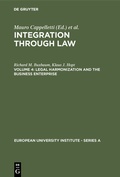 Cover: Integration Through Law / Legal Harmonization and the Business Enterprise - De Gruyter