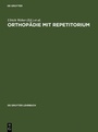 Bild: Orthopädie mit Repetitorium - De Gruyter