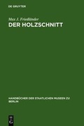 Cover: Der Holzschnitt - De Gruyter