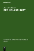 Cover: Der Holzschnitt - De Gruyter