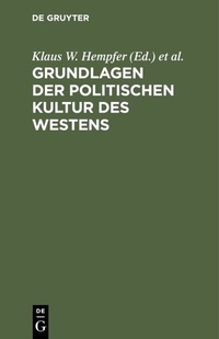 Abbildung von: Grundlagen der politischen Kultur des Westens - De Gruyter