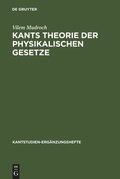 Cover: Kants Theorie der physikalischen Gesetze - De Gruyter