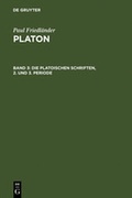 Cover: Paul Friedl&auml;nder: Platon / Die platonischen Schriften, 2. und 3. Periode - De Gruyter