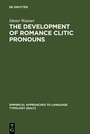 Cover: The Development of Romance Clitic Pronouns - De Gruyter Mouton
