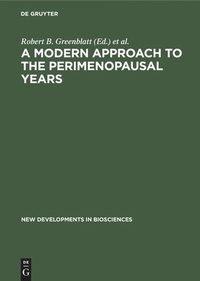 Enlarge image Cover: A Modern Approach to the Perimenopausal Years - De Gruyter