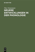 Cover: Neuere Entwicklungen in der Phonologie - De Gruyter Mouton