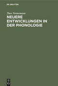 Cover: Neuere Entwicklungen in der Phonologie - De Gruyter Mouton