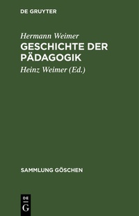 Enlarge image Cover: Geschichte der Pädagogik - De Gruyter