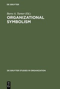 Cover: Organizational Symbolism - De Gruyter