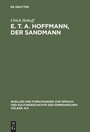 Cover: E. T. A. Hoffmann, Der Sandmann - De Gruyter