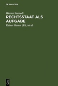 Cover: Rechtsstaat als Aufgabe - De Gruyter