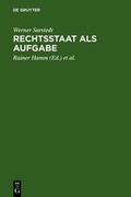 Cover: Rechtsstaat als Aufgabe - De Gruyter