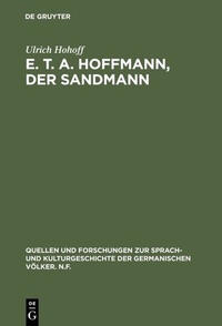 Enlarge image Cover: E. T. A. Hoffmann, Der Sandmann - De Gruyter