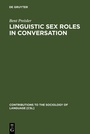 Cover: Linguistic Sex Roles in Conversation - De Gruyter Mouton