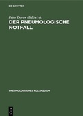 Abbildung von: Der pneumologische Notfall - De Gruyter