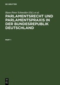 Cover: Parlamentsrecht und Parlamentspraxis in der Bundesrepublik Deutschland - De Gruyter