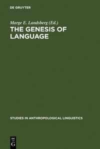 Enlarge image Cover: The Genesis of Language - De Gruyter Mouton