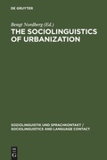 Cover: The Sociolinguistics of Urbanization - De Gruyter