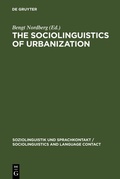 Cover: The Sociolinguistics of Urbanization - De Gruyter