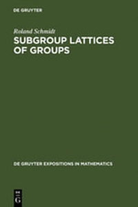 Enlarge image Cover: Subgroup Lattices of Groups - De Gruyter