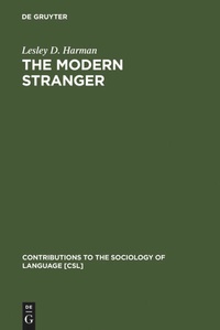 Enlarge image Cover: The Modern Stranger - De Gruyter Mouton