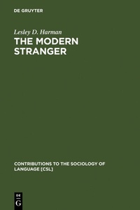 Enlarge image Cover: The Modern Stranger - De Gruyter Mouton