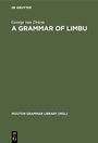 Cover: A Grammar of Limbu - De Gruyter Mouton