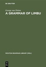 Cover: A Grammar of Limbu - De Gruyter Mouton