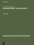 Cover: Lexikologie / Lexicology / Lexikologie / Lexicology. 1. Halbband - De Gruyter Mouton