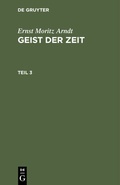 Cover: Geist der Zeit. Teil 3 - De Gruyter