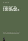 Cover: Prophet und Prophetenbuch - De Gruyter