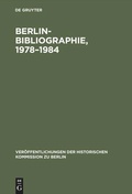 Cover: Berlin-Bibliographie, 1978-1984 - De Gruyter