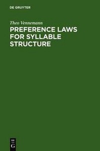 Enlarge image Cover: Preference Laws for Syllable Structure - De Gruyter Mouton