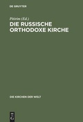 Cover: Die Russische Orthodoxe Kirche - De Gruyter