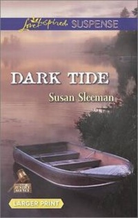 Enlarge image Cover: Dark Tide - Love Inspired Suspense Larger Print
