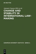 Cover: Change and Stability in International Law-Making - De Gruyter