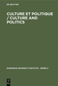 Cover: Culture et Politique / Culture and Politics - De Gruyter