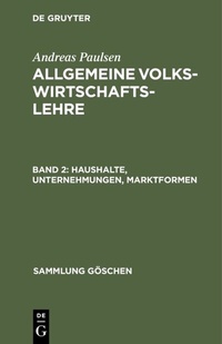 Abbildung von: Haushalte, Unternehmungen, Marktformen - De Gruyter
