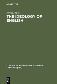 Enlarge image Cover: The Ideology of English - De Gruyter Mouton