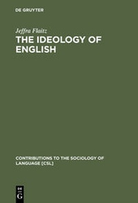 Enlarge image Cover: The Ideology of English - De Gruyter Mouton