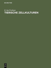 Abbildung von: Tierische Zellkulturen - De Gruyter